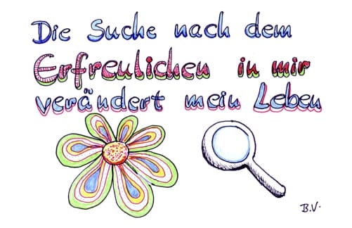 Die Suche nach dem Erfreulichen