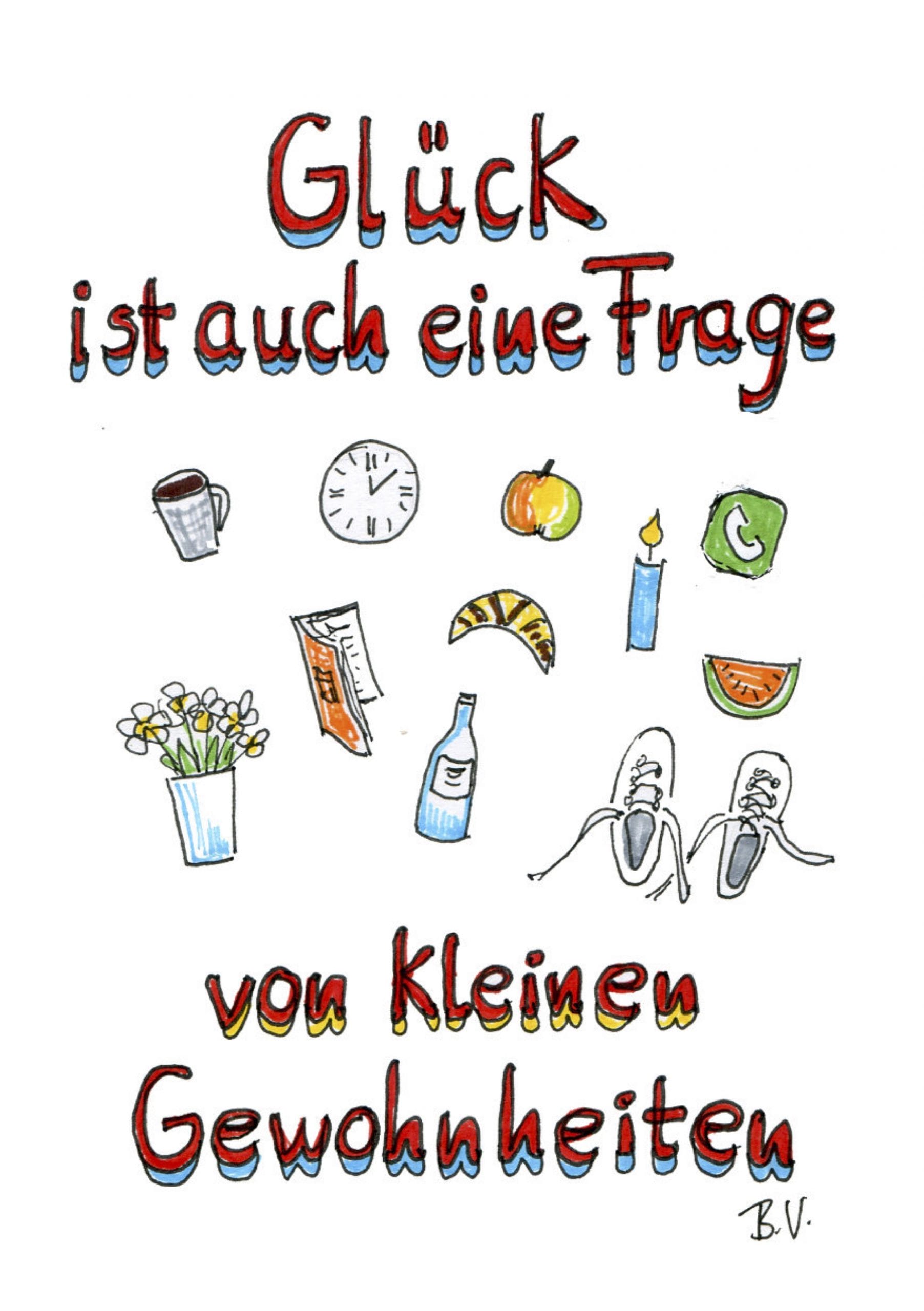 Glück ist auch eine Frage von kleinen Gewohnheiten